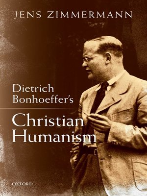 cover image of Dietrich Bonhoeffer's Christian Humanism